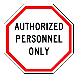 Authorized Personnel Only Sign