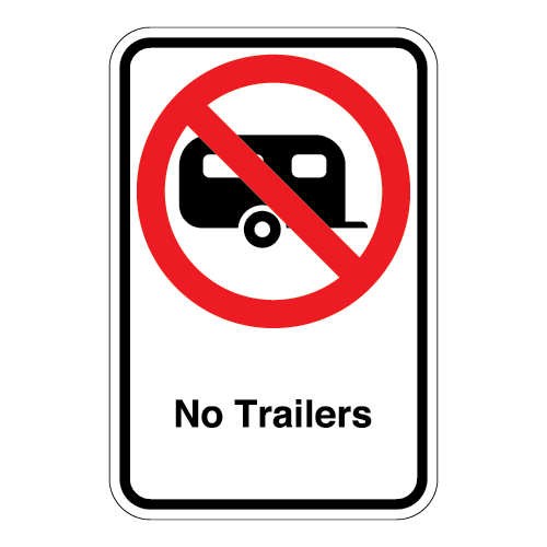 (No Trailer Symbol) No Trailers Sign