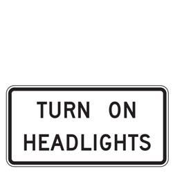 Turn on Headlights Sign
