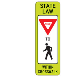 FYG State Law Yield to Pedestrian (Single Symbol) within Crosswalk Signs