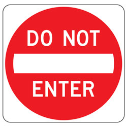 Do Not Enter Sign