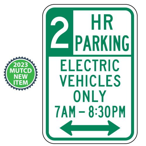 X HR Electric Vehicle Only Parking with Custom Times & Optional Arrows Sign | 2023 MUTCD
