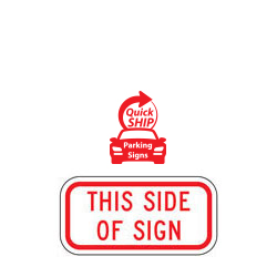 This Side of Sign Supplemental Plaque