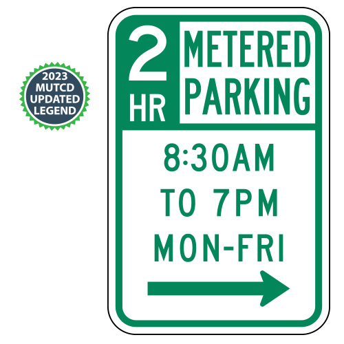 Metered Parking Header with Custom Hour or Minute Limit, Times, Days & Optional Arrows Sign | 2023 MUTCD