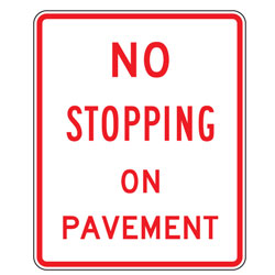 No Stopping On Pavement Sign