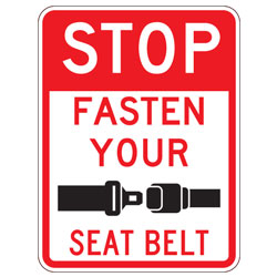 Stop | Fasten Your Seat Belt Sign