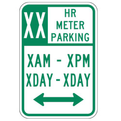 XX HR Meter Parking XAM XPM XDay XDay with Double Arrow Sign