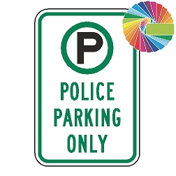 Police Parking Only | MUTCD Compliant Symbol & Words | Universal Permissive Parking Sign