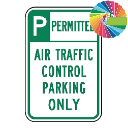Air Traffic Control Parking Only | Header & Words | Universal Permissive Parking Sign