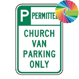 Church Van Parking Only | Header & Words | Universal Permissive Parking Sign