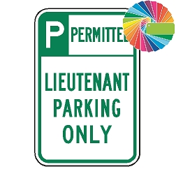 Lieutenant Parking Only | Header & Words | Universal Permissive Parking Sign