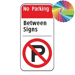 No Parking Between Signs | Architectural Header, Words & Symbol | Universal Prohibitive No Parking Sign
