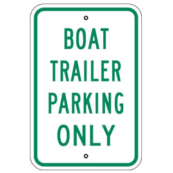 Boat Trailer Parking Only Sign