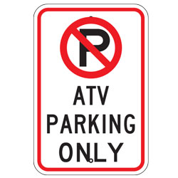 No Parking ATV Parking Only Sign