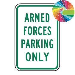 Armed Forces Parking Only | MUTCD Compliant Word Only | Universal Permissive Parking Sign