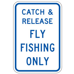 Catch & Release | Fly Fishing Only Sign