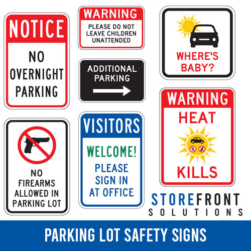 Storefront Solutions Parking Lot Safety Signs